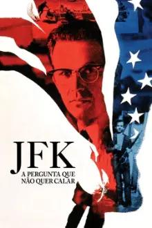 JFK: A Pergunta Que Não Quer Calar