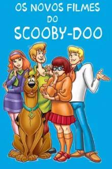 Os Novos Filmes do Scooby-Doo