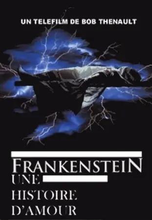 Frankenstein: A Love Story