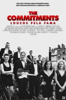 The Commitments - Loucos Pela Fama