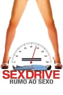 Sex Drive: Rumo ao Sexo