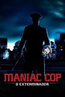 Maniac Cop: O Exterminador