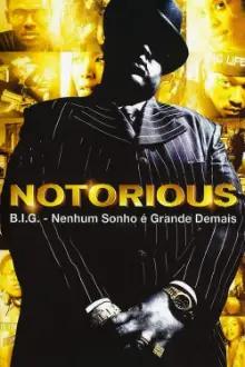 Notorious B.I.G. - Nenhum Sonho é Grande Demais