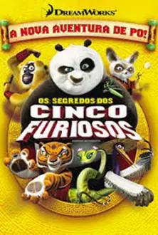 Kung Fu Panda: Os Segredos dos Cinco Furiosos