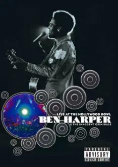Ben Harper and the Innocent Criminals: Live at the Hollywood Bowl