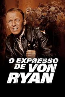 O Expresso de Von Ryan