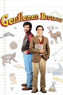 Gentlemen Broncos: Cavalheiros Nada Gentis