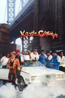 Krush Groove: O Mundo do Rap