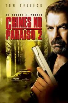Crimes no Paraíso 2