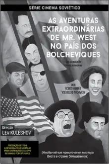 As Aventuras Extraordinárias de Mister West no País dos Bolcheviques