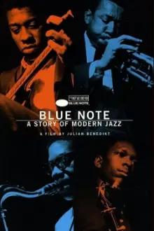 Blue Note - Uma história do Jazz Moderno