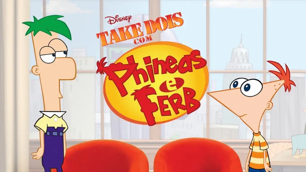 Take Dois com Phineas e Ferb