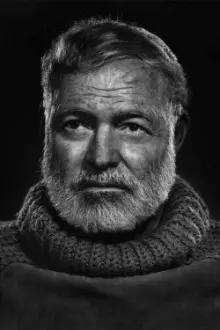 Ernest Hemingway como: Self (archive footage)