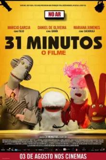31 Minutos - O Filme
