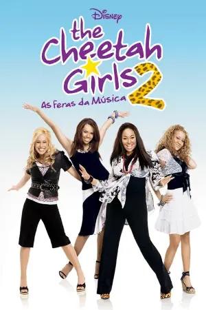 The Cheetah Girls 2: As Feras da Música