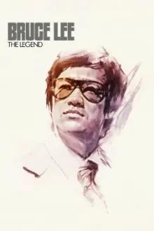 Bruce Lee: A Lenda