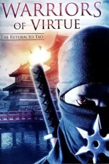 Warriors of Virtue: The Return to Tao