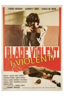 Blade Violent