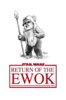 Return of the Ewok