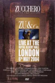 Zucchero | Zu and co.: Live at Royal Albert Hall