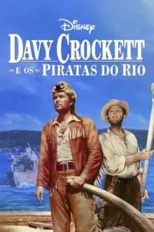 Davy Crockett e Os Piratas do Rio