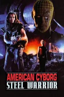 American Cyborg - O Exterminador de Aço