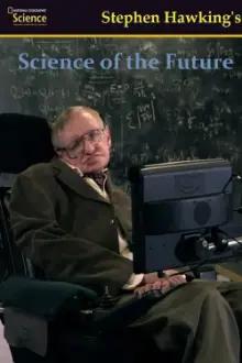 O Mundo Futurista de Stephen Hawking