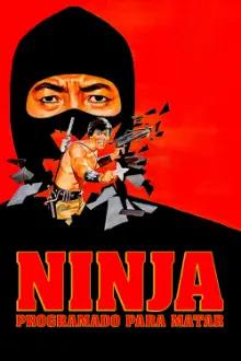 Ninja: Programado Para Matar