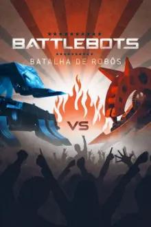 Battlebots: Batalha de Robôs
