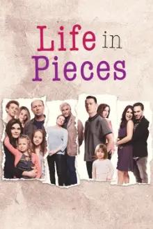 Life in Pieces: Uma Grande Família. Quatro Pequenas Histórias.