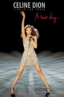 Céline Dion: A New Day... Live In Las Vegas