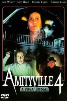 Amityville 4: A Fuga do Mal