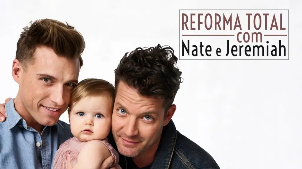 Reforma Total com Nate e Jeremiah