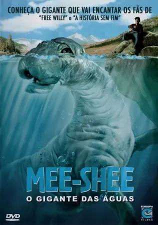 Mee-Shee: O Gigante das Aguas
