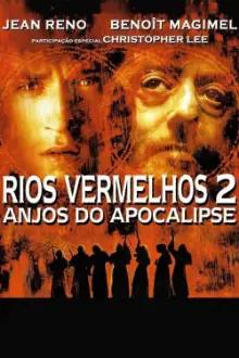 Rios Vermelhos 2 - Anjos do Apocalipse