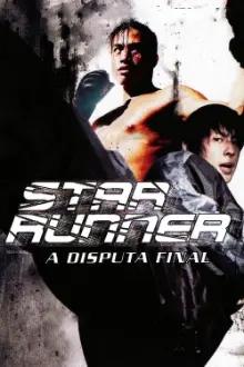 Star Runner - A Disputa Final