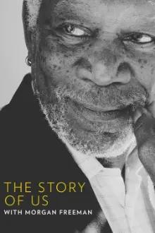A Nossa História com Morgan Freeman