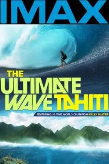 The Ultimate Wave Tahiti - Surfando em Ondas Gigantes