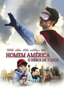 Homem América: O Herói de Todos
