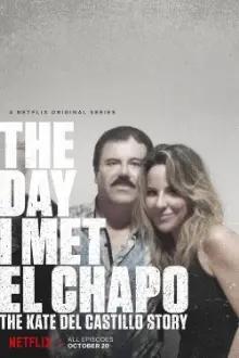 Quando Conheci El Chapo