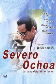 Severo Ochoa: La conquista de un Nobel