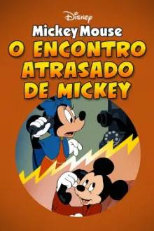 O Encontro Atrasado de Mickey