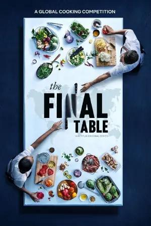 The Final Table - Que vença o melhor