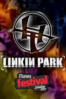 Linkin Park - iTunes Festival London
