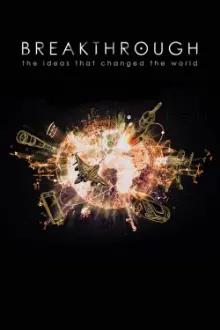 Breakthrough: The Ideas That Changed the World