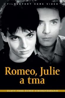 Romeo, Juliet and Darkness
