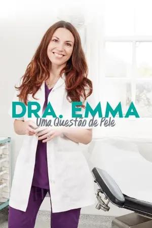 Dra. Emma: Uma Questão de Pele