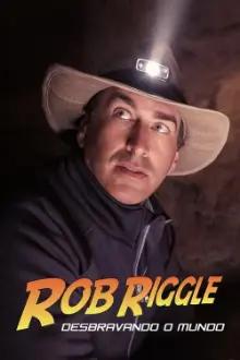 Rob Riggle: Desbravando o Mundo