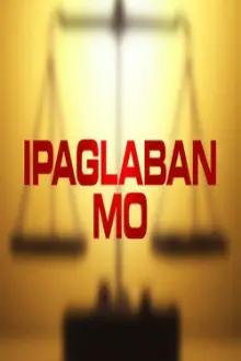 Ipaglaban Mo
