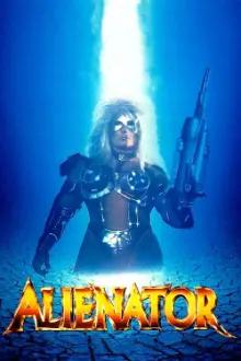 Alienator: A Exterminadora Implacável aka Alienator: A Exterminadora Indestrutível